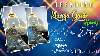 Khwaja Garib Nawaz Video Editing | Islamic Whatsapp Status Video Editing |New Trending Video Editing screenshot 3