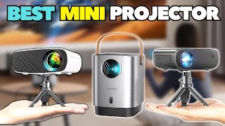 Top 5 Best Portable Mini Projector 2024