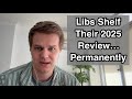 We Will Not Be Seeing The Libs 2025 Internal Review 