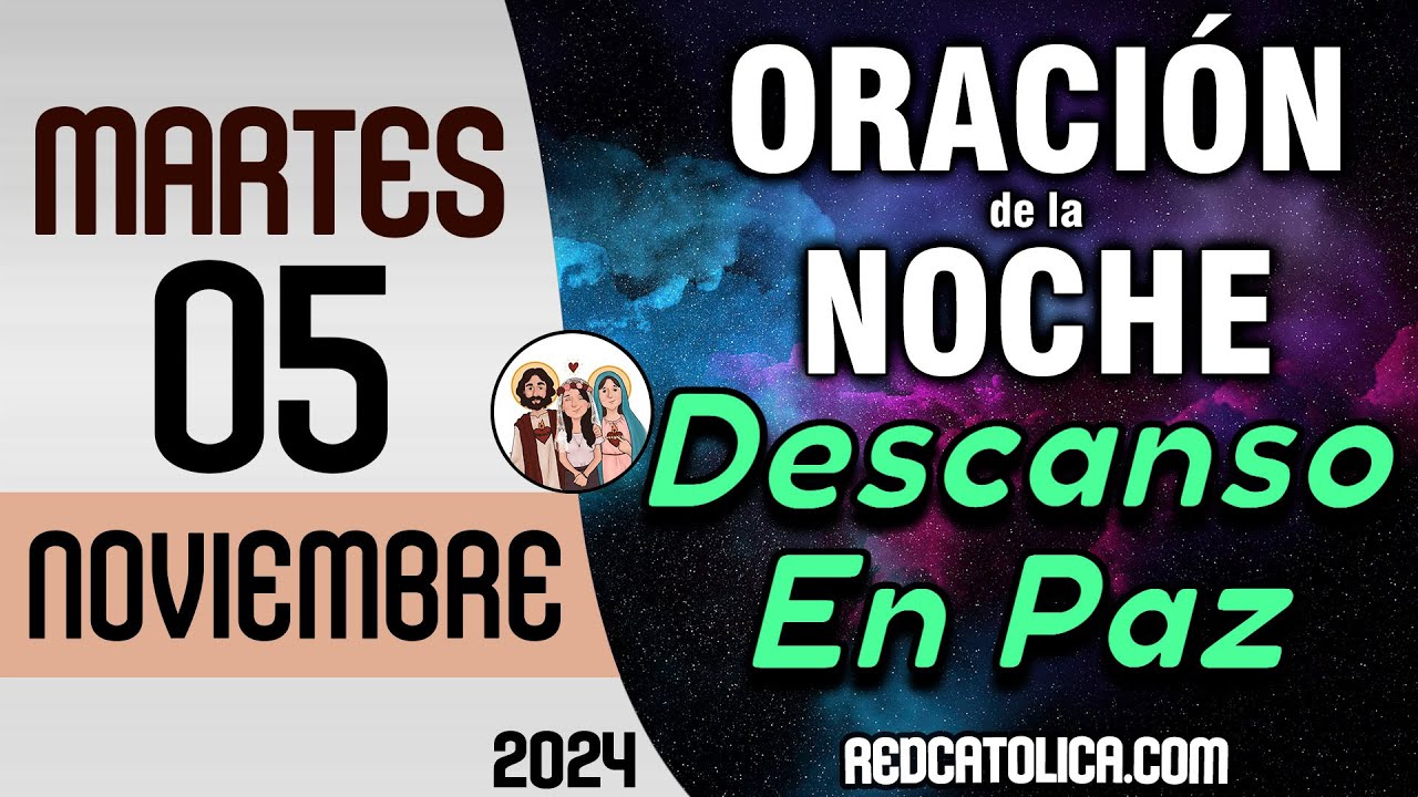 Oracion de la Noche de Hoy Martes 05 de Noviembre - Tiempo De Orar ...
