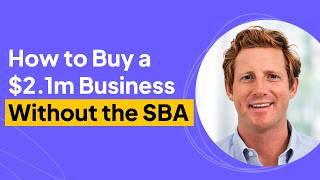 How to Buy a $2.1m Business Without the SBA | Jack Rauch Interview