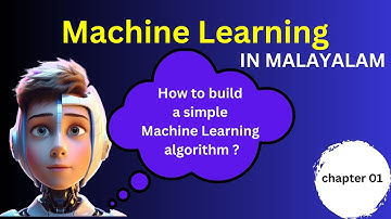Machine Learning in Malayalam| Machine Learning step by step in Malayalam | Beginner ML