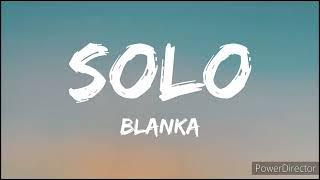Blanka | Solo | Full HD (Lyrics) Music Video