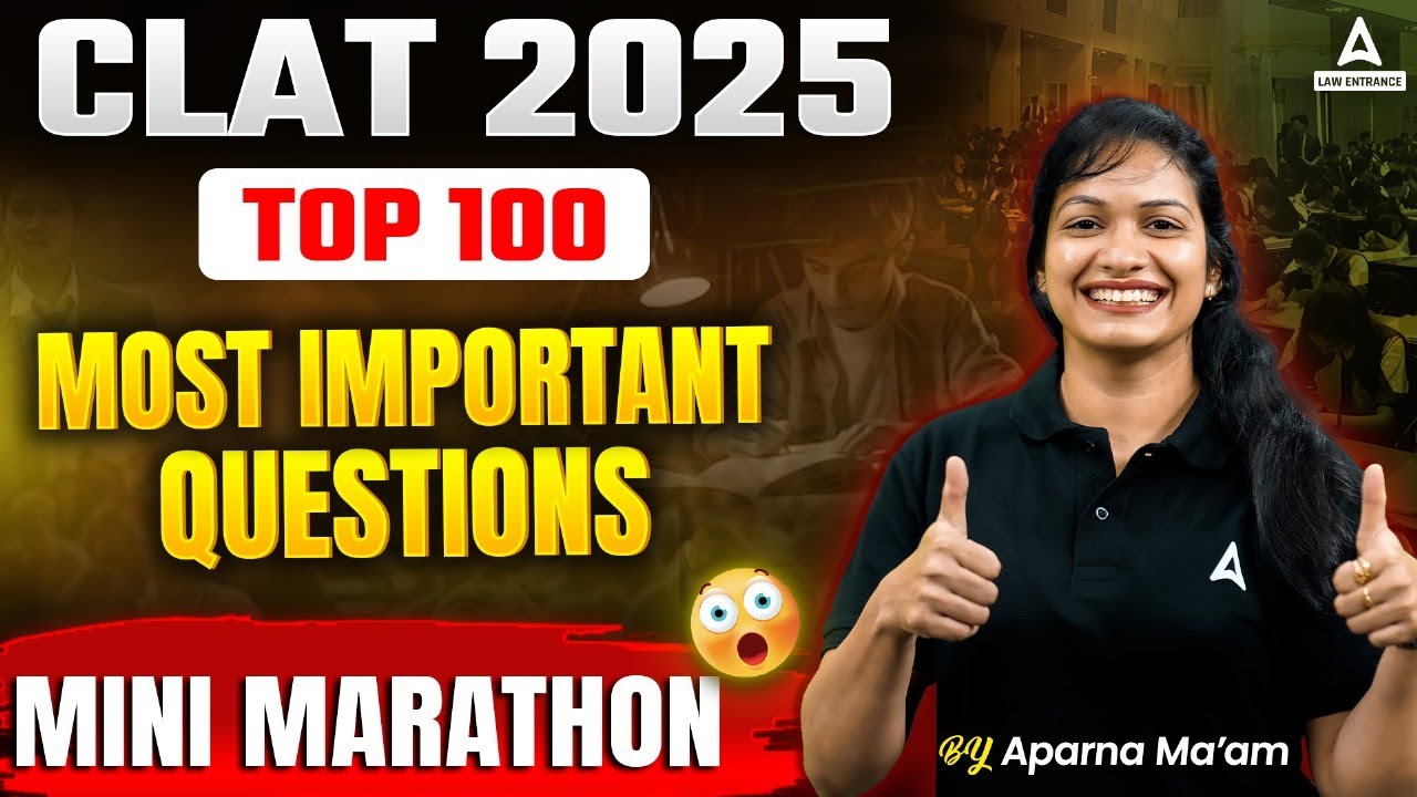 CLAT 2025 : Top 100 most important questions for clat exam | English ...