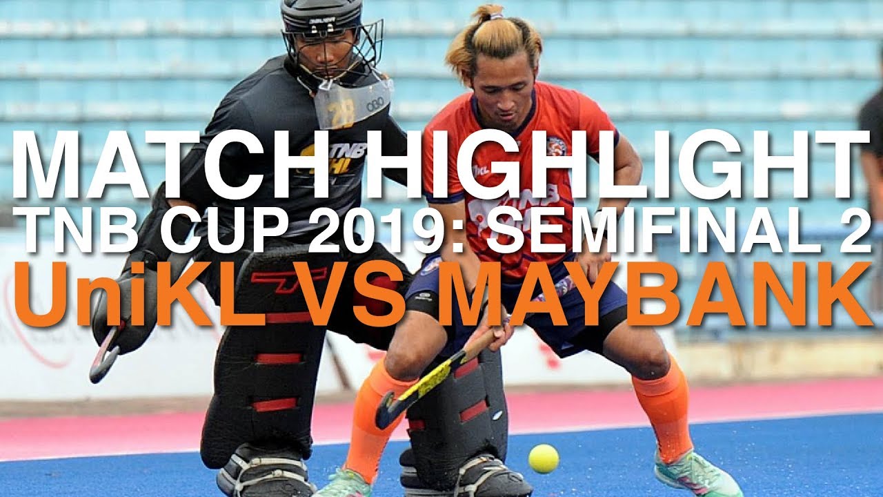 Highlight TNB Cup 2019 (Semifinal 2) - UniKL vs Maybank | 28 Feb 2019