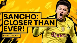 Sancho Deal CLOSER THAN EVER! | Man United Transfer News