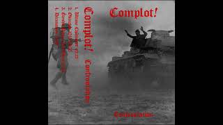 Complot! (Canada) - Confrontation (Demo) 2018