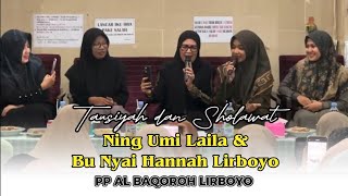 Masya Allah !!! Ning Umi Laila dan Bu Nyai Hannah PP Al Baqoroh Lirboyo