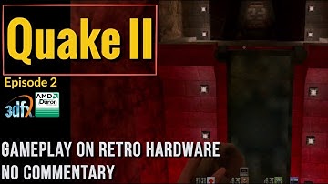 Quake II [Ep.2] - Retro PC Gameplay [3DFX Voodoo 3 3000 - AMD Duron 1000 ][No Commentary]