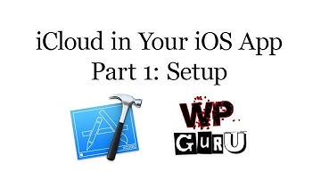 iCloud in your iOS App - Part 1: Setup