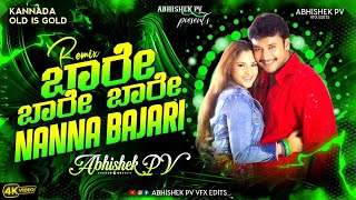 Bare Bare Bare Nanna Bajari | Dj Remix | Kannada Dj Song | DJ ABHISHEK PV VFX EDITS