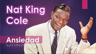 NAT KING COLE  ANSIEDAD KARAOQUE