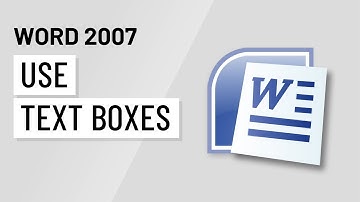 Word 2007: Using Text Boxes