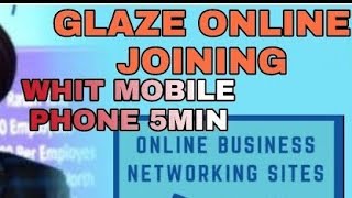 GLAZE ONLINE JOINING || Galway joining Process whit in 5min mobile phone || glaze education club screenshot 2