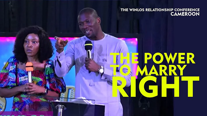 THE POWER TO MARRY RIGHT #thewinlos #cameroon