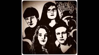 Soft N' Heavy "Illusions"