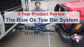 Blue Ox Tow Bar System 5 Year Product Review |  RV Texas