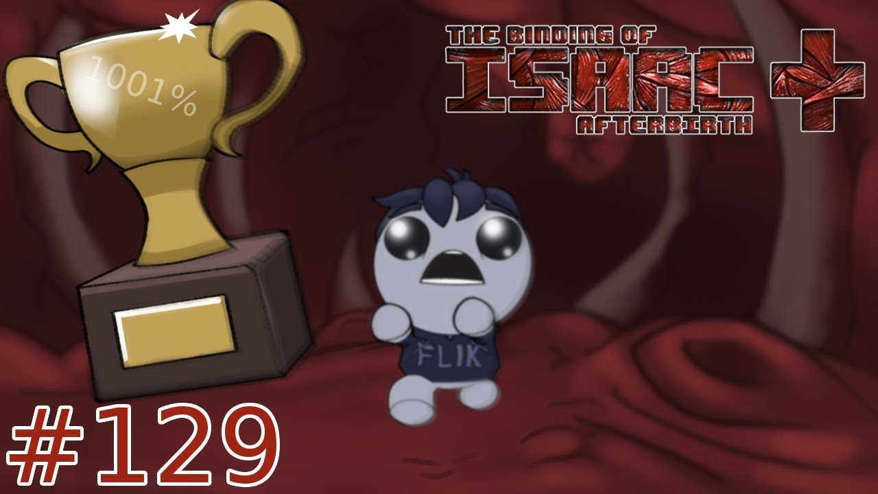 Flik Plays The Binding of Isaac Afterbirth+ | 