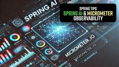 Spring Tips: Spring AI Observability