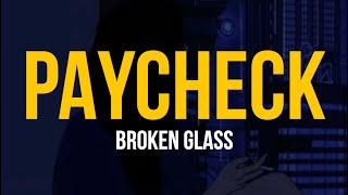 Video thumbnail of "Promoting Sounds x Paycheck - Broken Glass (ft. Eredaze) (Lyric Video)"