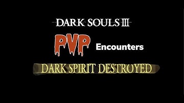 Dark Souls: The Encounters! Dealing With Invaders in HD 1080p