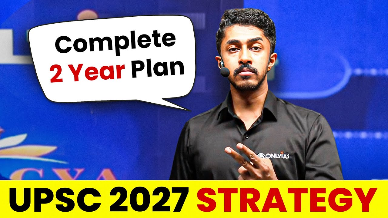 Aiming UPSC 2027? Complete 2 Years Plan for UPSC 2027 | UPSC 2027 ...