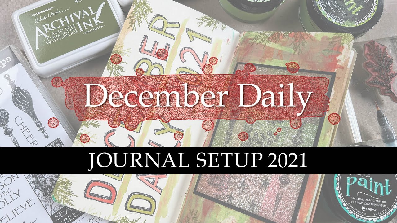 December Daily Journal Setup 2021 - Dylusions Dyalog