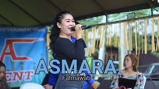 ASMARA (evie tamala) VOC :FATMAWATI@R.LENA ENTERTAINMENT | IKI KORG BARABAI | HANTAKAN