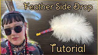 Feather Side Drop & Thread Work TUTORIAL