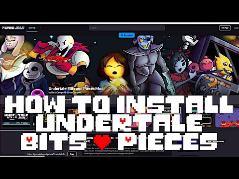 How to Install the Undertale Bits & Pieces Mod! 