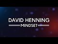 David henning mindset special  your mindset controls your money