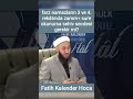 farz namazların 3 ve 4. rekâtında zammısure okunursa sehiv secdesi gerekir mi- - Fatih Kalender Hoca
