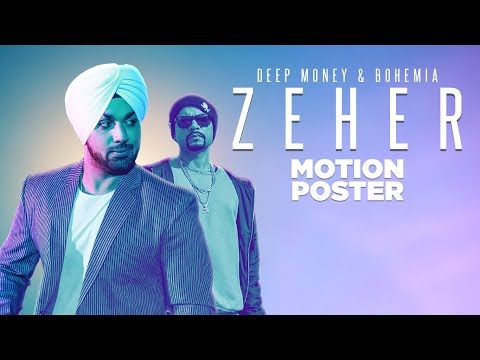 "Deep Money Zeher" (Motion Poster) | Bohemia | Full Video Coming Soon