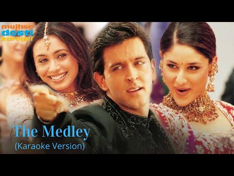 The Medley (Karaoke)|Mujhse Dosti Karoge|Lata, Sonu & Udit