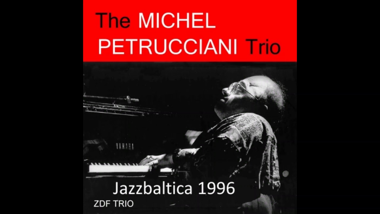 Michel Petrucciani Trio - Enart (Jazz Baltica 1996) - YouTube