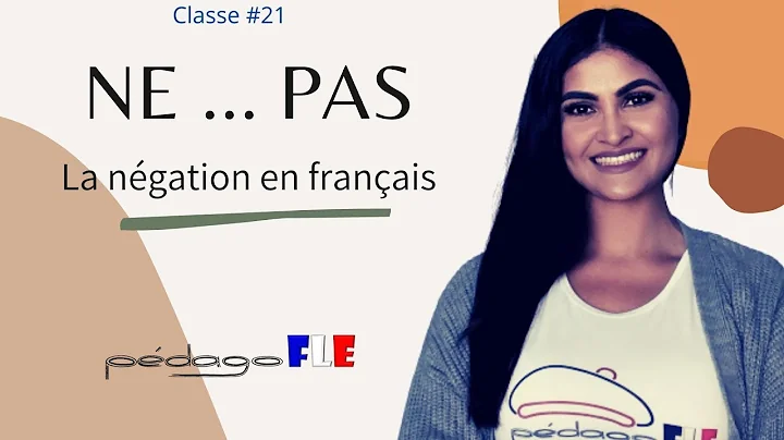 NE PAS en FRANCES - Clase 21