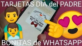 👨‍👦 Como ENVIAR TARJETAS del DÍA del PADRE por WHATSAPP FÁCIL y RÁPIDO screenshot 3