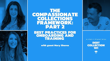 The Compassionate Collections Framework, Part 2: Investing in Collector Training