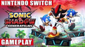 Sonic x Shadow Generations Nintendo Switch Gameplay