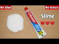 How To Make Slime Without Glue Or Borax l How To Make Slime With Toothpaste l How To Make Slime