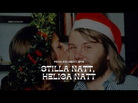 Benny Andersson and Anni-Frid Lyngstad (ABBA) - "Stilla Natt, Heliga Natt" Lyrics