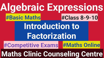 Algebraic Expression ll Factorization ll Part 1