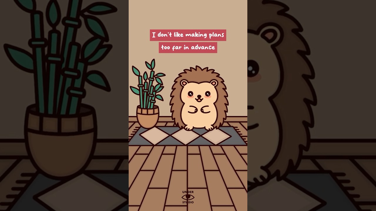 Why I Don’t Like Making Plans 🦔 Hedgie Plans | Animation Meme | Original Audio: @taylormakesvideos