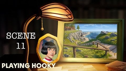 Playing Hooky Secrets Event SCENE 11 - River Delta. No loading screens. June’s Journey