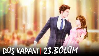 DÜŞ KAPANI 💕 23.BÖLÜM 💕⁠ DREAM TRAP ⁠- Episode.23 -⁠ (English & Spanish subs)