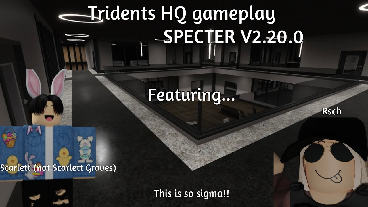 SPECTER || Tridents HQ gameplay (but its done by idiots)