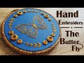 Hand Embroidery Hoop Art: The Butterfly