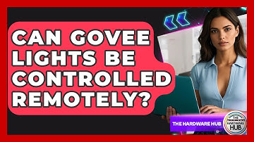 Can Govee Lights Be Controlled Remotely? - The Hardware Hub