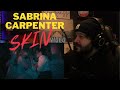 Sabrina Carpenter | Skin Music Video Reaction