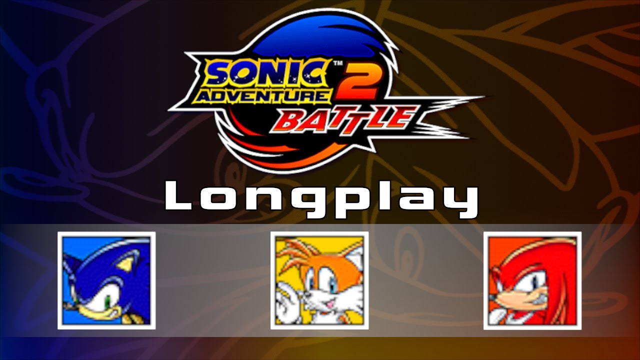 [SA2B] Streamed Longplay Sonic Adventure 2 Battle: Hero Side Story ...